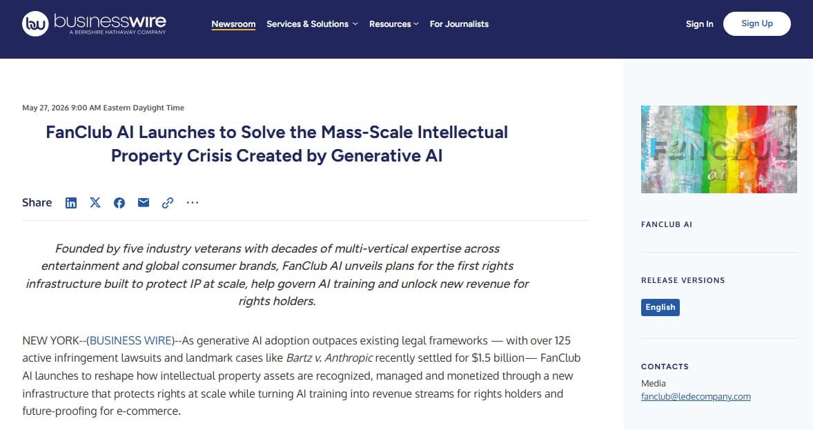 Business Wire press release: “FanClub AI Launches to Solve the Mass-Scale Intellectual Property Crisis Created by Generative AI”